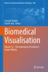 Biomedical Visualisation : Volume 12 - The Importance of Context in Image-Making - Book