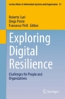 Exploring Digital Resilience : Challenges for People and Organizations - Book