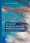 On the Self: Discourses of Mental Health and Education - eBook
