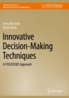 Innovative Decision-Making Techniques : A FOCCUSSED Approach - Book