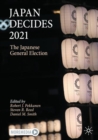 Japan Decides 2021 : The Japanese General Election - eBook