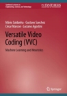 Versatile Video Coding (VVC) : Machine Learning and Heuristics - eBook