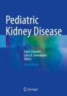 Pediatric Kidney Disease - Book