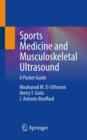 Sports Medicine and Musculoskeletal Ultrasound : A Pocket Guide - eBook