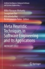 Meta Heuristic Techniques in Software Engineering and Its Applications : METASOFT 2022 - Book