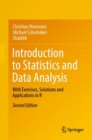 Introduction to Statistics and Data Analysis : With Exercises, Solutions and Applications in R - Book