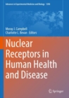 Nuclear Receptors in Human Health and Disease - Book
