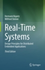 Real-Time Systems : Design Principles for Distributed Embedded Applications - eBook