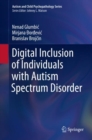 Digital Inclusion of Individuals with Autism Spectrum Disorder - Book