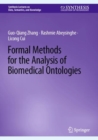 Formal Methods for the Analysis of Biomedical Ontologies - eBook