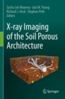 X-ray Imaging of the Soil Porous Architecture - Book