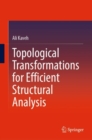 Topological Transformations for Efficient Structural Analysis - Book