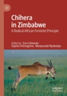 Chihera in Zimbabwe : A Radical African Feminist Principle - Book