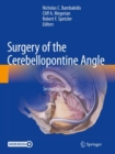 Surgery of the Cerebellopontine Angle - Book