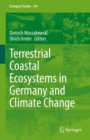 Terrestrial Coastal Ecosystems in Germany and Climate Change - eBook