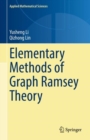 Elementary Methods of  Graph Ramsey Theory - Book