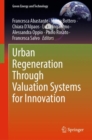 Urban Regeneration Through Valuation Systems for Innovation - eBook