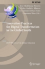 Innovation Practices for Digital Transformation in the Global South : IFIP WG 13.8, 9.4, Invited Selection - Book