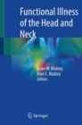 Functional Illness of the Head and Neck - eBook