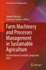 Farm Machinery and Processes Management in Sustainable Agriculture : XI International Scientific Symposium 2022 - eBook