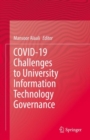 COVID-19 Challenges to University Information Technology Governance - Book