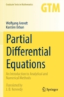 Partial Differential Equations : An Introduction to Analytical and Numerical Methods - Book