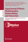 Experimental IR Meets Multilinguality, Multimodality, and Interaction : 13th International Conference of the CLEF Association, CLEF 2022, Bologna, Italy, September 5-8, 2022, Proceedings - Book