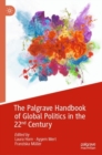 The Palgrave Handbook of Global Politics in the 22nd Century - eBook