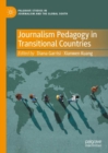 Journalism Pedagogy in Transitional Countries - Book