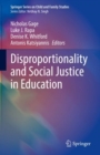 Disproportionality and Social Justice in Education - eBook