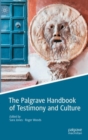 The Palgrave Handbook of Testimony and Culture - Book