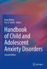 Handbook of Child and Adolescent Anxiety Disorders - eBook
