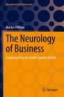 The Neurology of Business : Implementing the Viable System Model - Book