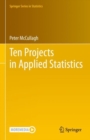 Ten Projects in Applied Statistics - eBook