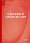 The Economics of Catalan Separatism - Book