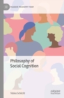 Philosophy of Social Cognition - Book