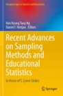 Recent Advances on Sampling Methods and Educational Statistics : In Honor of S. Lynne Stokes - Book