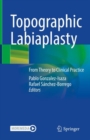 Topographic Labiaplasty : From Theory to Clinical Practice - Book