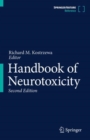 Handbook of Neurotoxicity - Book