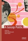 A Gossip Politic - Book