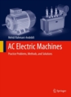 AC Electric Machines : Practice Problems, Methods, and Solutions - eBook