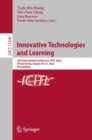 Innovative Technologies and Learning : 5th International Conference, ICITL 2022, Virtual Event, August 29-31, 2022, Proceedings - Book