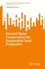 Soil and Water Conservation for Sustainable Food Production - eBook