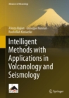 Intelligent Methods with Applications in Volcanology and Seismology - eBook