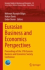 Eurasian Business and Economics Perspectives : Proceedings of the 37th Eurasia Business and Economics Society Conference - eBook