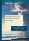 The Suez Canal: Past Lessons and Future Challenges - Book