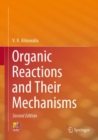 Organic Reactions and Their Mechanisms - eBook