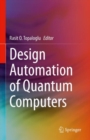 Design Automation of Quantum Computers - Book