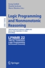 Logic Programming and Nonmonotonic Reasoning : 16th International Conference, LPNMR 2022, Genova, Italy, September 5–9, 2022, Proceedings - Book