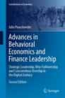 Advances in Behavioral Economics and Finance Leadership : Strategic Leadership, Wise Followership and Conscientious Usership in the Digital Century - Book